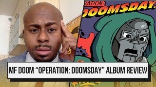 LIVE MF Doom quotOperation Doomsdayquot 1999  Album Review 1 [upl. by Ariem398]