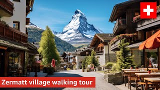 🇨🇭Zermatt village walking tour🇨🇭 switzerland mountains swissalps travel alps walkingtour 4K [upl. by Aissac217]