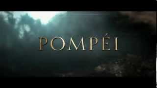 Pompéi 2014 French Version [upl. by Fransis]