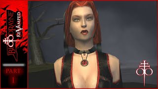 BloodRayne ReVamped  Walkthrough  Part 1 Act I Louisiana  No Commentary [upl. by Tiny]