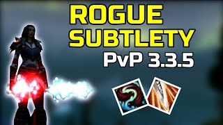 SUBTLETY ROGUE PVP 335  BEGINNER GUIDE WARMANE WOTLK Classic TalentsSpellsRotationTips 2022 [upl. by Ecnahc36]