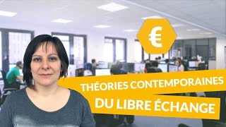 Les théories contemporaines du libre échange  Économie  digiSchool [upl. by Phyllis140]