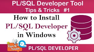 How to Install PLSQL Developer on Windows 1011  Oracle Tutorial for Beginners [upl. by Eimrej]