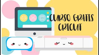 Aprende a usar tu CRICUT MAKER Curso gratis Cricut Maker [upl. by Llorre605]