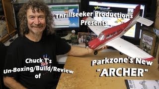 Parkzone Archer UnBoxingBuildreview [upl. by Aititel207]