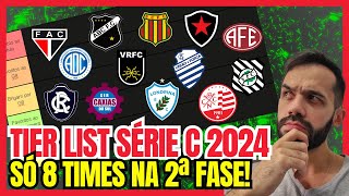 TIER LIST SÃ‰RIE C 2024 QUEM VAI VRIGAR PELO G8 DA TERCEIRA DIVISÃƒO E QUEM VAI SUBIR [upl. by Yddub459]