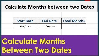 Calculate the Number of Months Between 2 Dates in Excel [upl. by Jovia]