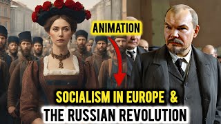 Socialism In Europe amp The Russian Revolution Class 9  Animation  Class 9 History Chapter 1 Explain [upl. by Auvil]