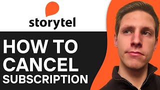 How To Cancel Storytel Subscription 2024  Full Guide [upl. by Noscire312]