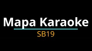 MaPa Karaoke by SB19 [upl. by Eugene]