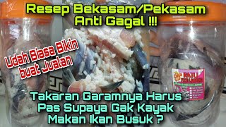 Cara Membuat BekasamPekasam Ikan Sungai⁉️Ukuran Garamnya Harus Pas Supaya Rasanya Enak‼️ [upl. by Gnahc]