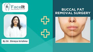 Buccal Fat Removal Surgery  Recovery amp Before  After  Buccal Fat Removal Treatment  Dr Shreya [upl. by Viviene577]