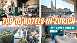 ZURICH HOTEL GUIDE Top 10 hotels in Zurich Switzerland  BudgetFriendly to Luxury 5Star Retreats [upl. by Kazue300]