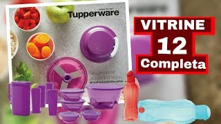 VITRINE 12  TUPPERWARE COMPLETA  FINAL [upl. by Wildee]