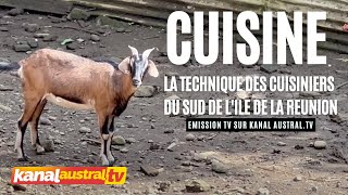 La Cuisine du sud ouest de lile de la REUNION  KANAL AUSTRALTV [upl. by Eened741]