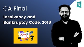 Insolvency and bankruptcy code 2016 CA Final  Corporate amp Economic Laws  English  CS Sai Part 2 [upl. by Konstance]