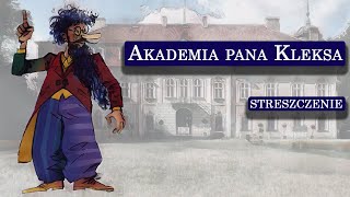 Akademia pana Kleksa  streszczenie [upl. by Yanel]