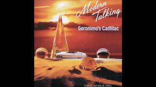 Modern Talking  1986  Geronimos Cadillac  Long Vocal Version [upl. by Rosemare282]