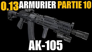 ARMURIER PARTIE 10 013  Escape From Tarkov FR Gunsmith part 10 [upl. by Etnohs341]