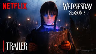 Wednesday Addams  SEASON 2 FULL TRAILER  Netflix [upl. by Askwith]