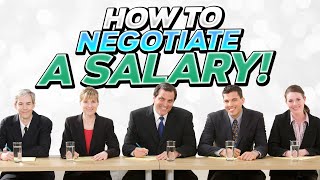 Salary Negotiation  10 tips on how to negotiate a Higher Salary [upl. by Gord]