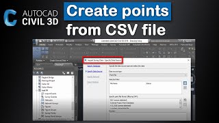 How to add points from a CSV file in AutoCAD Civil 3D [upl. by Redan]