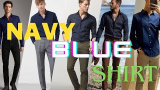 Navy Blue Shirt matching pants  Navy Blue shirt outfit ideas [upl. by Carlick]