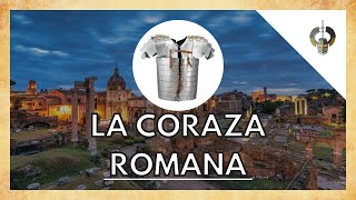 LORICA SEGMENTATA La última CORAZA ROMANA  Armadura legionaria  Parte 4 [upl. by Rhett]