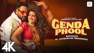 Badshah  Genda Phool  Jacqueline Fernandez  Payal Dev  Alltime Hit Anthem  4K 🌼💃🎶 [upl. by Enialem]