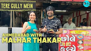 Exploring Ahmedabad With Actor Malhar Thakar  Tere Gully Mein Ep 44  Curly Tales [upl. by Yanehs]