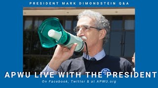 APWU Live with President Dimondstein [upl. by Bael]