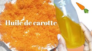 COMMENT JE FABRIQUE MON HUILE ÉCLAIRSISSANTE DE CAROTTE100NATUREL A FROIDTEINT SATINÉ CARAMEL [upl. by Ynnub]