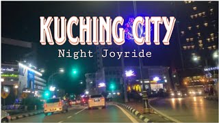 Kuching City Night Joyride  Jerelyn Chai [upl. by Vivle]