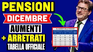 🔴 PENSIONI DICEMBRE 👉 TABELLA AUMENTI  ARRETRATI UFFICIALE 📈 ECCO I CALCOLI FASCIA X FASCIA💰 [upl. by Elleved]