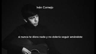 Intercambio injusto  Iván Cornejo lyrics [upl. by Janet143]