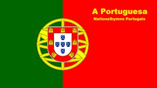 A Portuguesa  Nationalhymne Portugals PT DE lyrics [upl. by Martens]