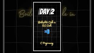 Day 2 of Learning C Programming  Boilerplate Code in VS Code  C snippet codewithharry ezsnippet [upl. by Enale]