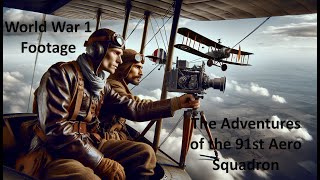 Untold Story of the 91st AERO Squadron WW 1 Reconnaissance Aircraft in Action 1918 history ww1 [upl. by Oakes]