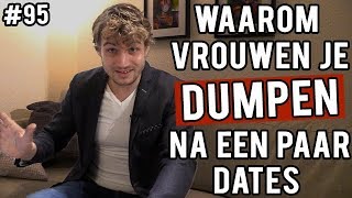 7 Redenen Waarom Vrouwen Afknappen Na Dates [upl. by Eignav]