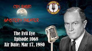 CBS Radio Mystery Theater The Evil Eye  Air Date March 17 1980 [upl. by Venator]