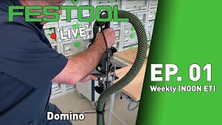 Festool Live Episode 01  Domino [upl. by Hardman]