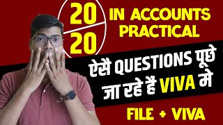 Accounts Practical 2024  How to score 2020  Viva Most Expected Questions CBSE Class 12 Accounts [upl. by Waers922]