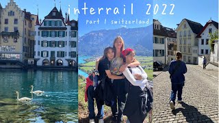 INTERRAIL TRIP 2022  Switzerland 🏔️ [upl. by Yllrebmik]