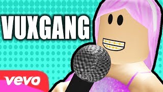 ğŸµ VUXGANG ğŸµ Roblox Rap Music Video ft Kayla [upl. by Anirtac]