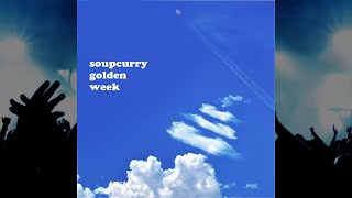 SCR010 Soupcurry Records 10th Album『Soupcurry Golden Week』 [upl. by Idoc63]