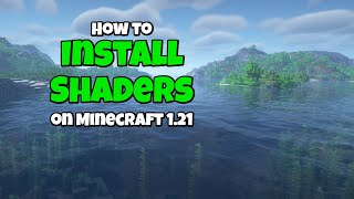 3 Ways to Install Shaders in Minecraft 121  Easy Easier and Easiest [upl. by Alvina155]