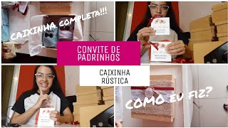 COMO FAZER CONVITE DE PADRINHOS 🥰Caixinha Rustica [upl. by Teague]