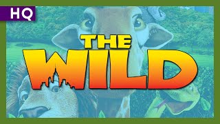 The Wild 2006 Trailer [upl. by Nnaeirelav929]