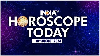 Horoscope Today 10 Aug 2024 Know Your ZodiacBased Predictions  Astrology [upl. by Niwle]