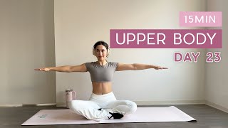 Day 23  1 Month Pilates Plan  15MIN Upper Body  arm shoulder amp back burn [upl. by Blynn]